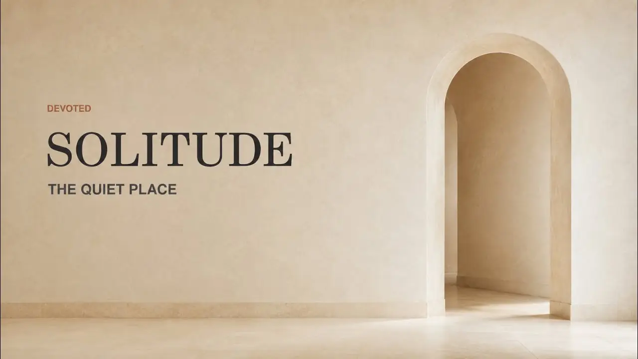 The Quiet Place: What the Bible Actually Says About Solitude With God — full message from The Vine in Fairfield, CA